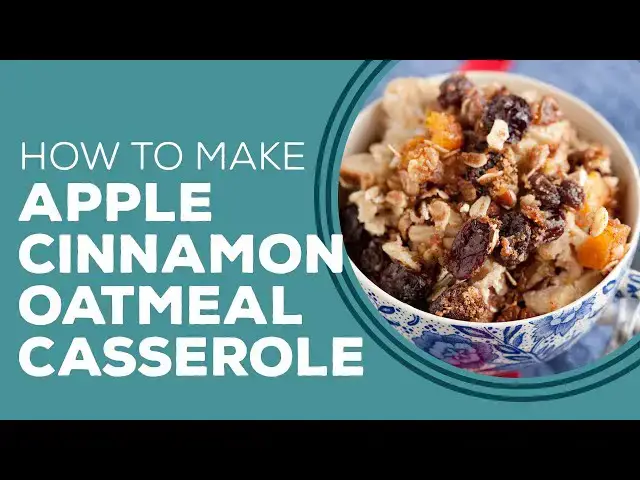 Video thumbnail for Blast From The Past: Apple Cinnamon Oatmeal Mini Casserole Recipe