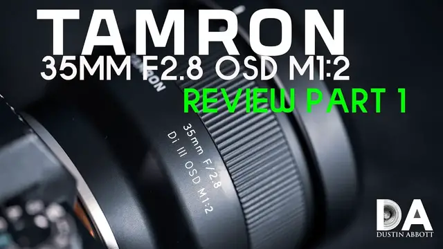 Video thumbnail for Tamron 35mm F2.8 M1:2 Review Part 1 | 4K
