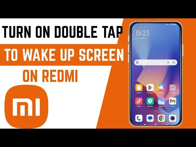 Video thumbnail for How To Turn On/Off Double Tap To Wake Up Screen On Xiaomi Redmi Smartphone