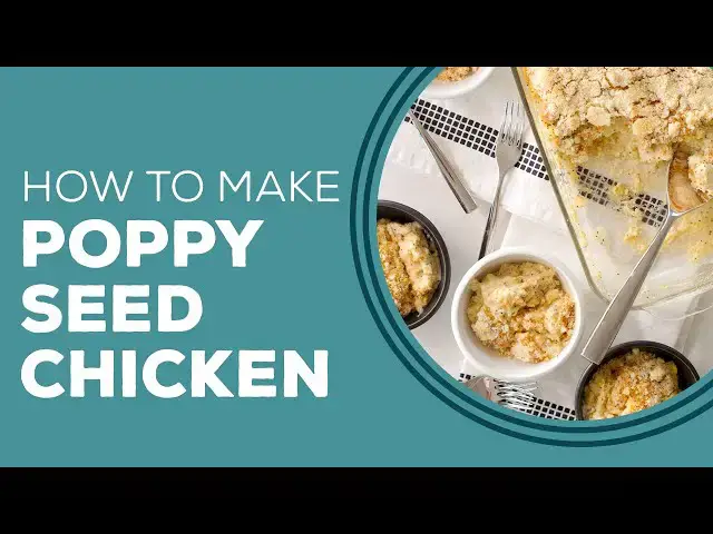 Video thumbnail for Blast From The Past: Poppy Seed Chicken Recipe