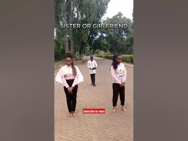 Video thumbnail for Sister or Girlfriend? #johnselephilip #funny #inspiringnarratives #shortvideo #shortvideo #short