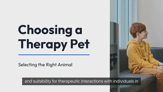 Video thumbnail for Therapy Pets Selection Guide