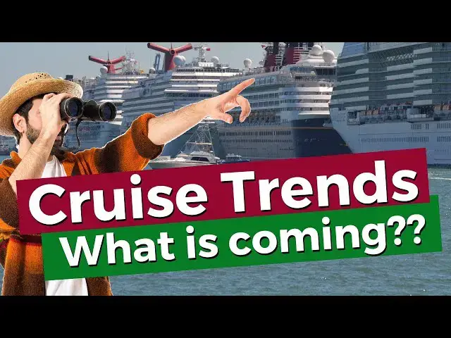 'Video thumbnail for 6 Biggest Cruise Trends, And How They May Change Your Cruising!'