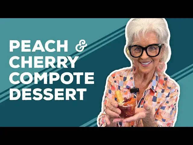 Video thumbnail for Love & Best Dishes: Peach and Cherry Compote Dessert Recipe | Summer Desserts