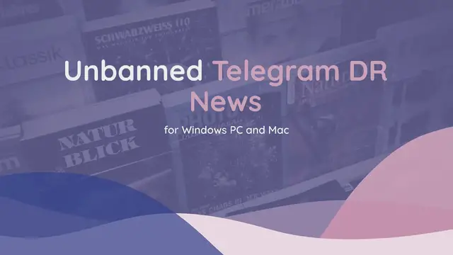 Video thumbnail for Unbanned Telegram DR News for Windows PC and Mac – APK Download