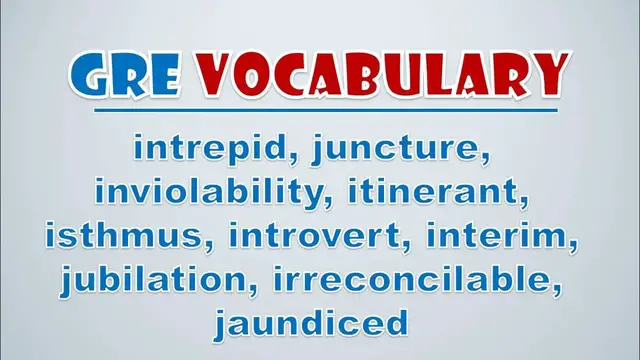 Video thumbnail for GRE Vocabulary: Intrepid, Juncture, Inviolability, Itinerant, Isthmus, Introvert, Interim