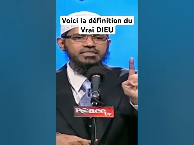 'Video thumbnail for Voici la définition du vrai Dieu ! #conversion #islam #zakirnaik'