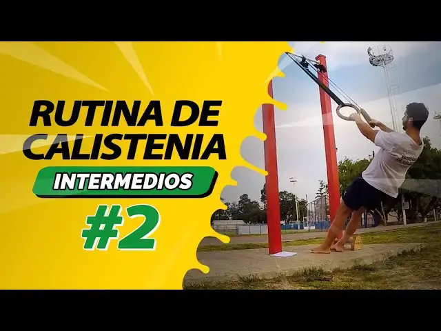 Video thumbnail for #2 Rutina Full Body Calistenia para INTERMEDIOS💪 | Entrenamiento con BARRAS y ANILLAS🔥