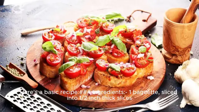 Video thumbnail for bruschetta recipe