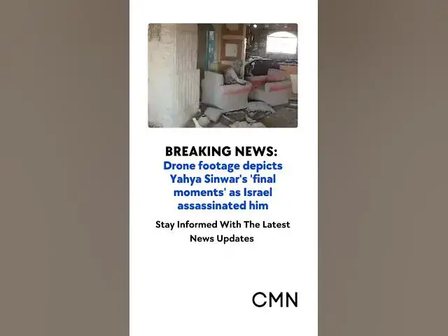 'Video thumbnail for Israeli Military Eliminates Hamas Leader Yahya Sinwar in Gaza: Drone Footage Revealed'
