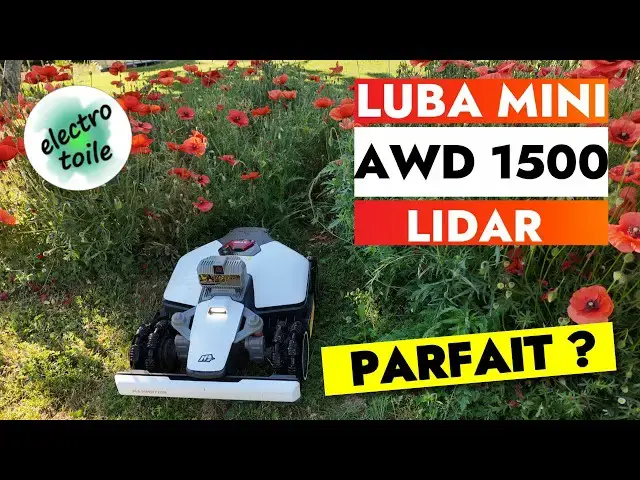 Video thumbnail for Mammotion Luba Mini AWD1500 Lidar | Test et avis du robot tondeuse et guide d'installation