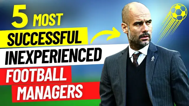 Video thumbnail for 5 Most Successful Inexperienced Football Managers