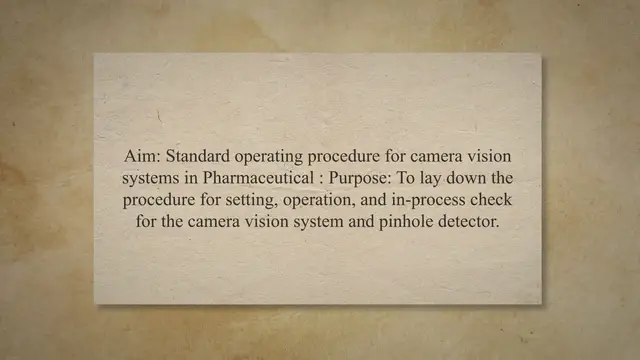 Video thumbnail for SOP for Camera Vision System and Pinhole detector