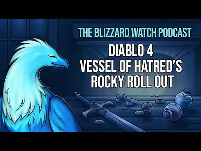 'Video thumbnail for Diablo 4 Vessel of Hatred’s rocky roll out'