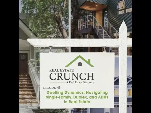 Video thumbnail for Dwelling Dynamics: Navigating Single-Family, Duplex, and ADUs in Real Estate