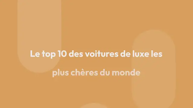 Video thumbnail for Le top 10 des voitures de luxe les plus chères du monde