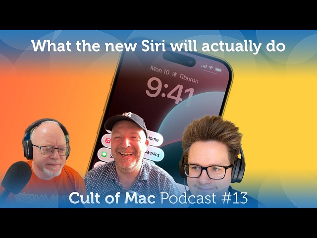 Video thumbnail for What the new Siri will actually do (Cult of Mac Podcast #13)