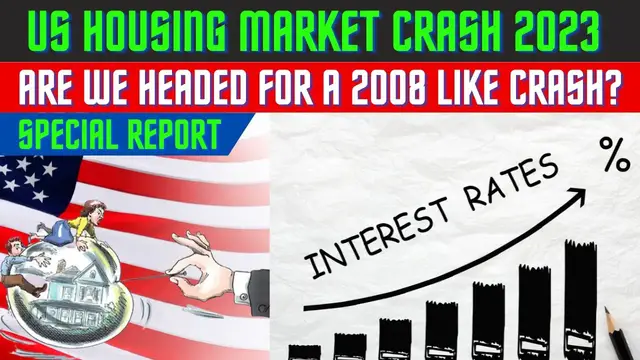 'Video thumbnail for SPECIAL REPORT :USA housing market crash 2023. Are we headed for a 2008 like crash?'