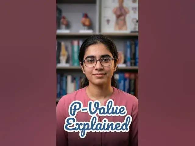 Video thumbnail for Why Your P-Value Matters? #statistics #research #science #shorts