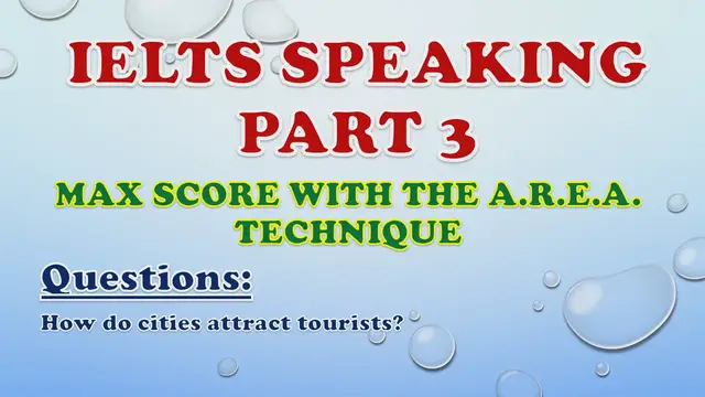 Video thumbnail for How do cities attract tourists? - IELTS Speaking Part 3
