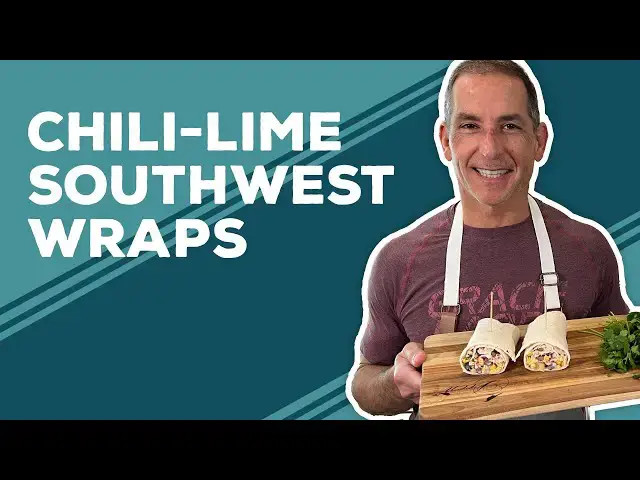 Video thumbnail for Love & Best Dishes: Chili-Lime Southwest Wraps Recipe | Chicken Wrap Recipes
