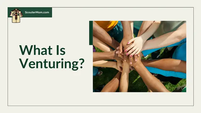 Video thumbnail for What Is Venturing?