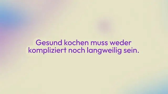 Video thumbnail for 15 einfache, leckere und gesunde Rezepte