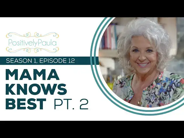 Video thumbnail for Full Episode Fridays: Mama Knows Best Pt. 2 - 4 Southern Dinner Recipes