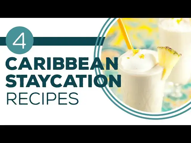 Video thumbnail for Full Episode Fridays: Tropical Paradise - 4 Caribbean Staycation Recipes