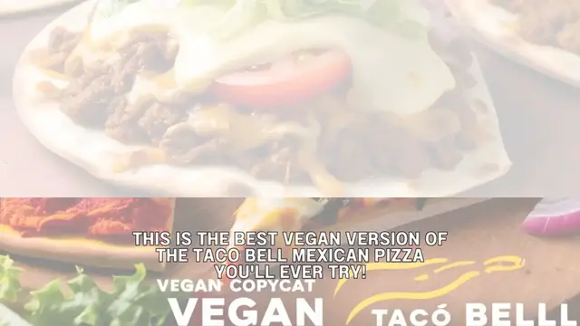 Video thumbnail for Vegan Copycat Taco Bell Mexican Pizza Recipe 🌮🍕