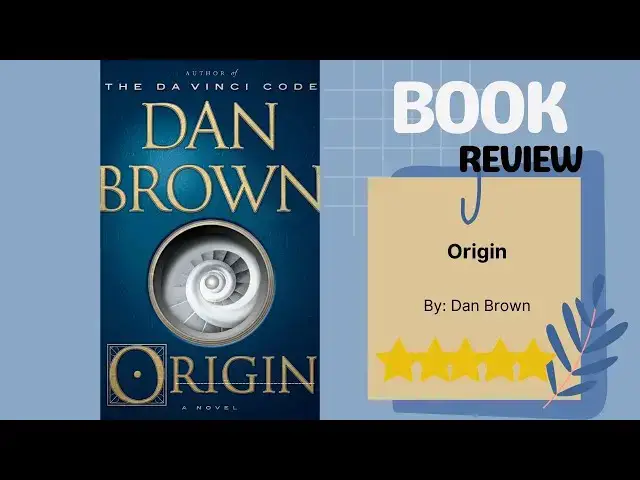 Video thumbnail for Origin by Dan Brown: A Riveting Robert Langdon Book Review
