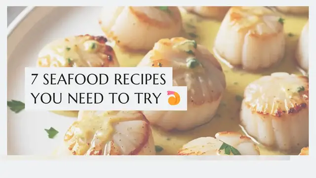 Video thumbnail for 7 Seafood Recipes You Need to Try 🍤