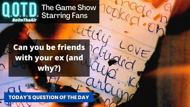 Video thumbnail for Today’s QOTD Question of the Day Reveal | Exes from Texas!