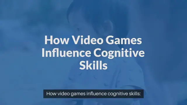 Video thumbnail for How video games influence cognitive skills