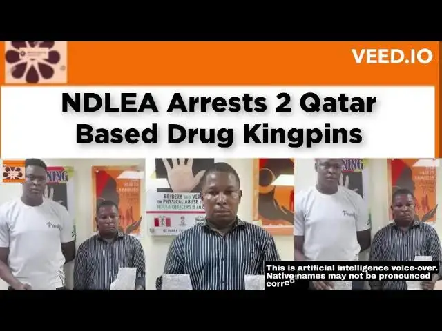 Video thumbnail for NDLEA Arrests 2 Qatar Based Drug Kingpins ~ OsazuwaAkonedo