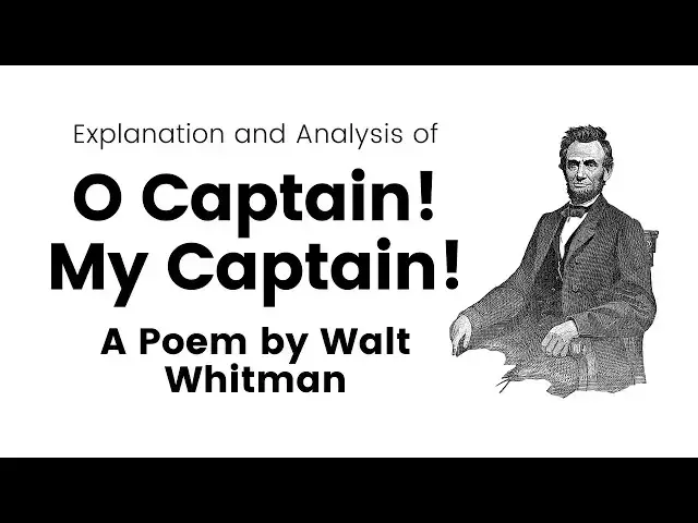 'Video thumbnail for O Captain! My Captain! By Walt Whitman | Explanation and Analysis'