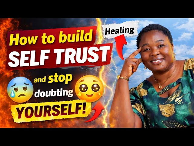 Video thumbnail for How To Build  Self Trust And Stop Doubting Yourself