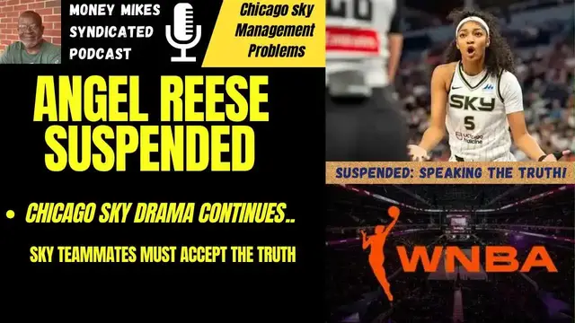 'Video thumbnail for money mike’s syndicated podcast: angel reese's suspension: wnba drama explodes! truth or team sabotage?'