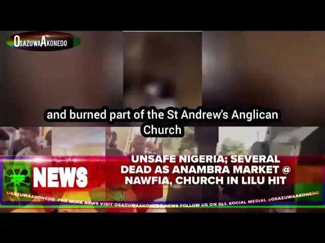 Video thumbnail for Unsafe Nigeria; Several Dead As Anambra Market @ Nawfia, Church In Lilu Hit