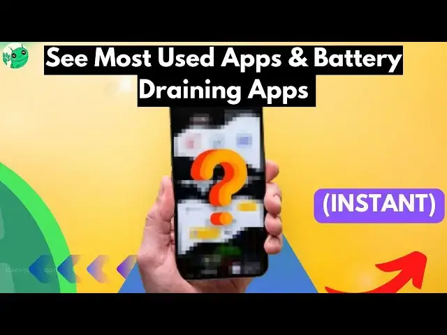 Video thumbnail for How to See Most Used Apps & Battery Draining Apps (Android)