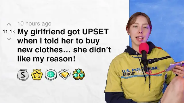 Video thumbnail for My girlfriend got UPSET when I told her to buy new clothes… she didn’t like my reason! | Reddit Stories