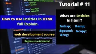 Video thumbnail for How to use entities in html | what is entities in html | web development course | tutorial no 11