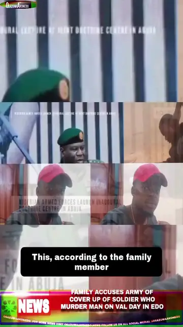 Video thumbnail for Family Accuses Army Of Cover Up Of Soldier Who Murder Man On Val Day In Edo