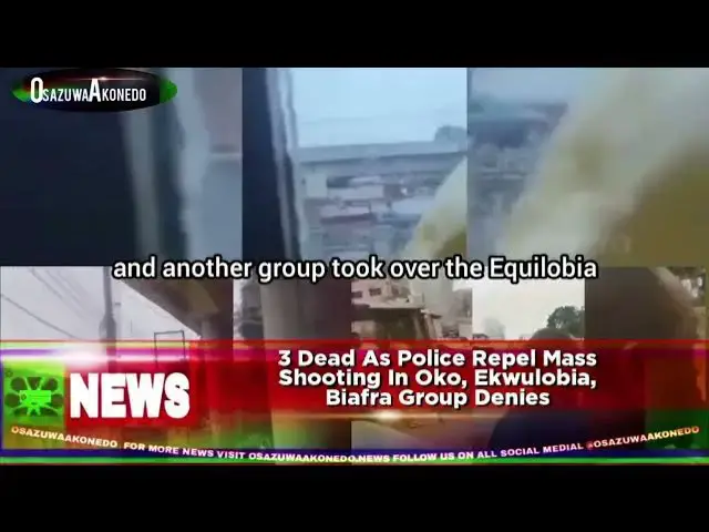 'Video thumbnail for 3 Dead As Police Repel Mass Shooting In Oko, Ekwulobia, Biafra Group Denies'