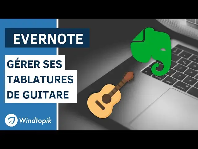 'Video thumbnail for EVERNOTE : GÉRER SES TABLATURES DE GUITARE'