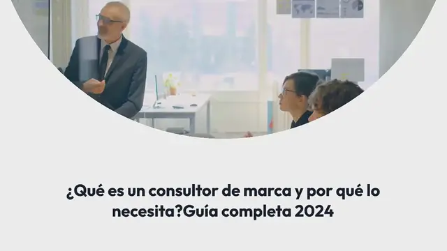 Video thumbnail for Qué es un consultor de marca y por qué necesita uno: guía completa