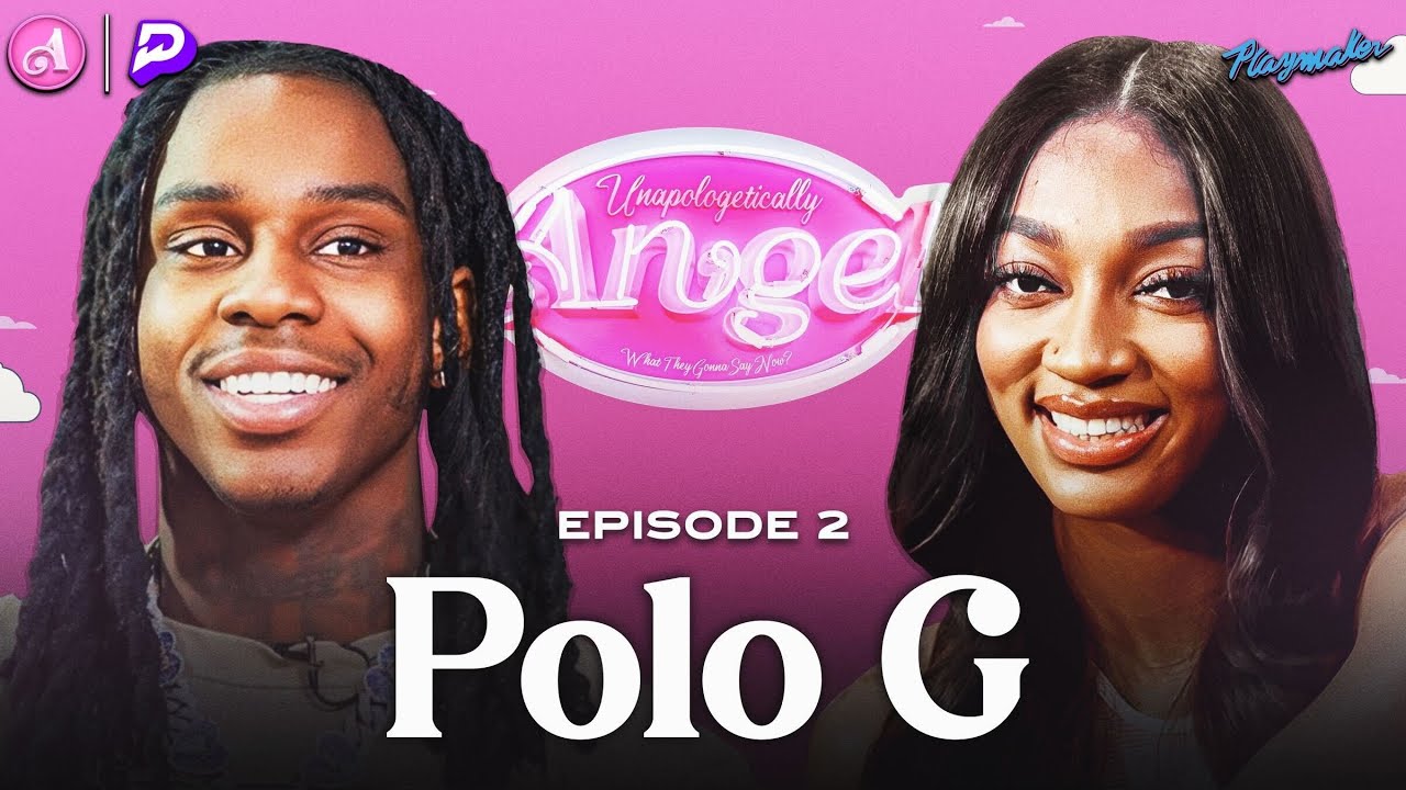 Video thumbnail for Angel & Polo G Reveal The Dark Side of Fame, Talk Chicago Culture & Growing Women’s Sports