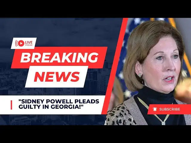 Video thumbnail for Breaking News: Sidney Powell PLEADS GUILTY in Georgia!