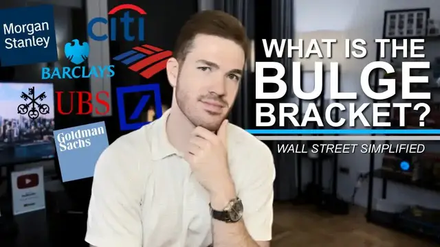 'Video thumbnail for What even is a bulge bracket? | Wall Street Simplified'