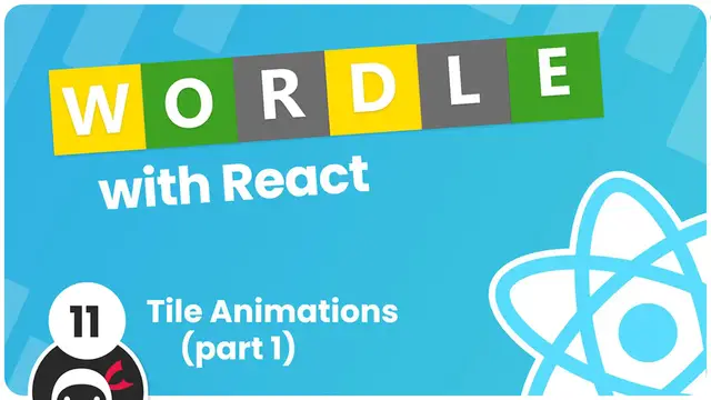 Video thumbnail for Make a Wordle Clone with React #11 - Animating Tiles (part 1)